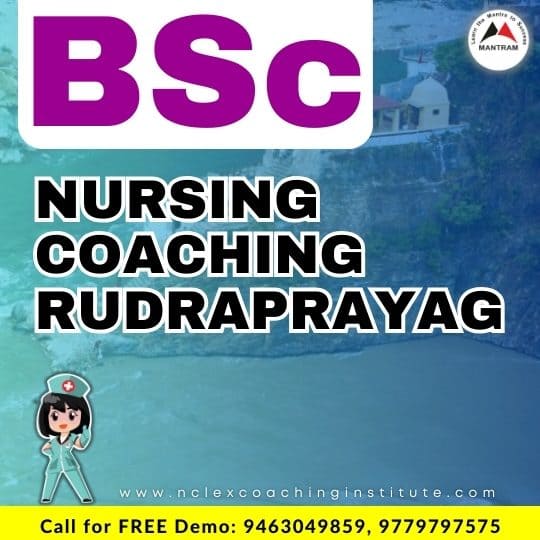 BSc Nursing Coaching Rudraprayag