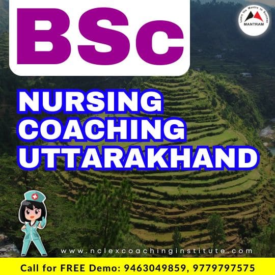 BSc Nursing Coaching Uttarakhand